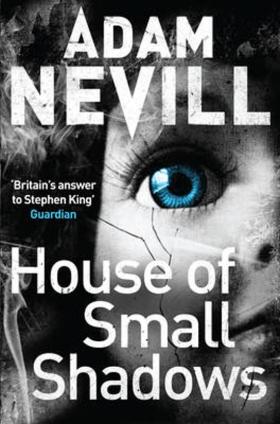 House of Small Shadows House of Small Shadows