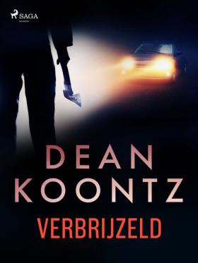 Verbrijzeld - dean kootz Verbrijzeld - dean kootz