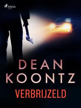 Verbrijzeld - dean kootz